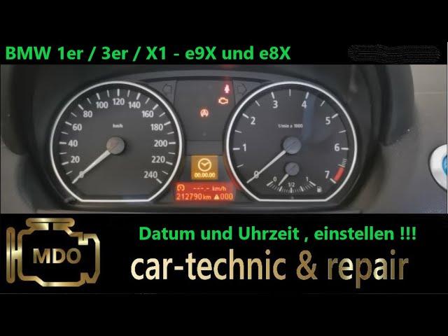 BMW Uhrzeit und Datum einstellen / Anleitung / e90 e91 e92 e93 e87 e84 e82 / 1er 3er X1