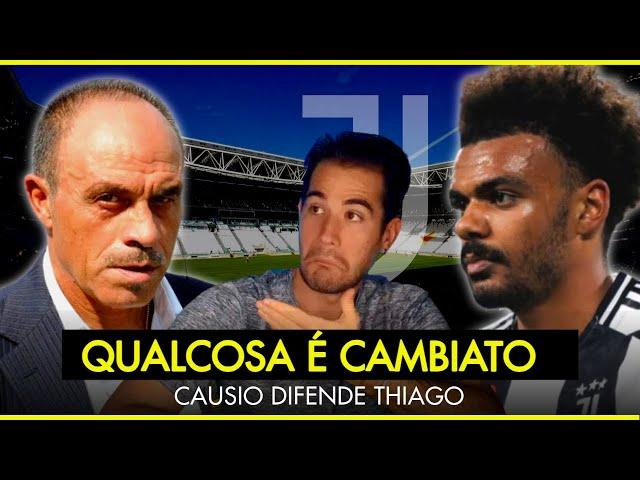 ALLA JUVENTUS E’ CAMBIATO QUALCOSA | RENATO VEIGA IN DUBBIO | CAUSIO DIFENDE THIAGO MOTTA