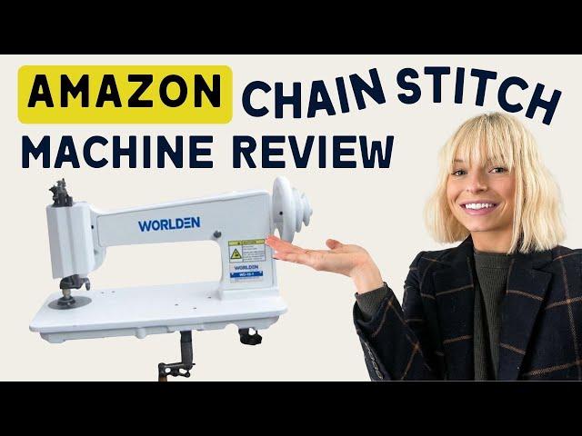 Worlden Amazon Chainstitch Machine Review