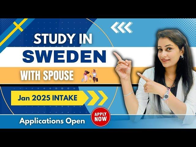 STUDY IN SWEDEN WITH SPOUSE | REQUIREMENT | IELTS | GAP | COST | SWEDEN STUDY VISA | SWEDEN VISA