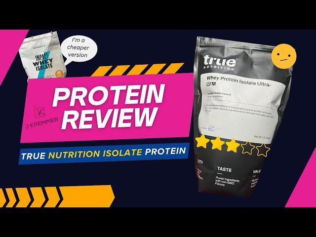 Unbiased True Nutrition Protein Review