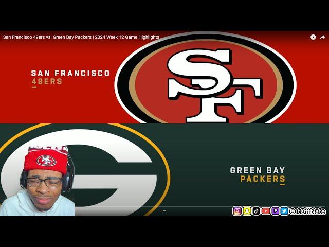 CRYING 49ERS FAN REACTS TO San Francisco 49ers vs. Green Bay Packers | 2024 Week 12 Game Highlights