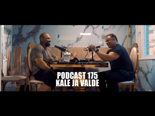 Podcast 175 // Kale ja Valde