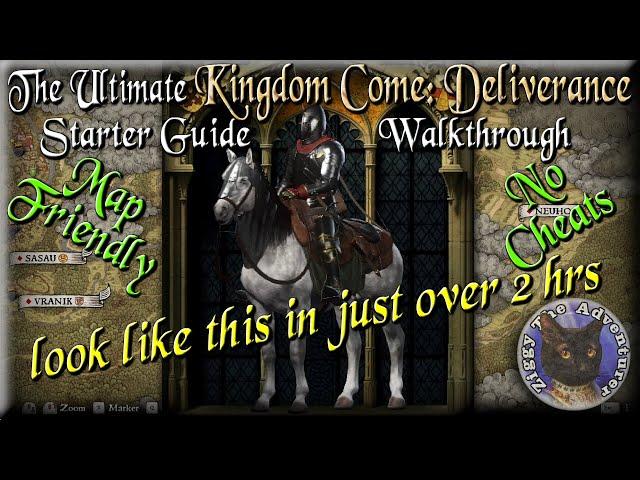 The Ultimate Kingdom Come: Deliverance Starter Guide Walkthrough (map friendly)