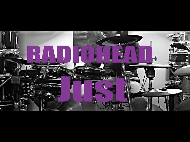 Radiohead Just drum cover Julien bonamy