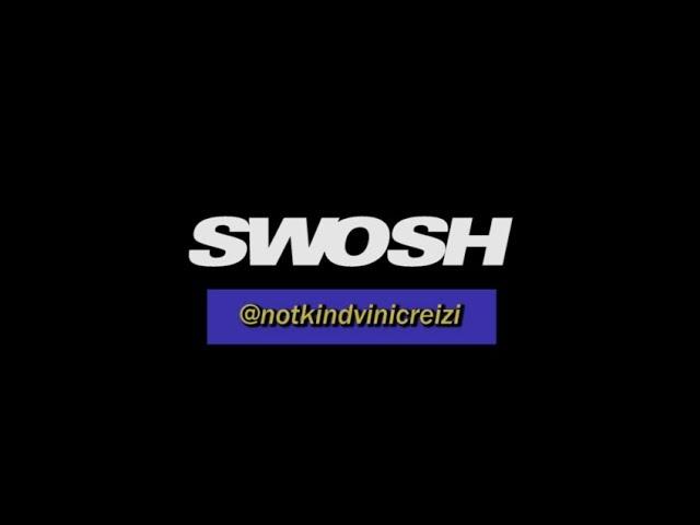 SWOSH by [ v i n i c r e i z i ] - SINGLE