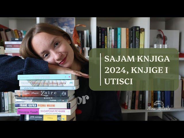 Sajam knjiga 2024 | utisci + kupljene knjige