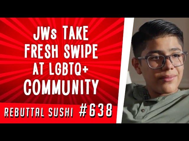 Jehovah's Witnesses take fresh swipe at LGBTQ+ community