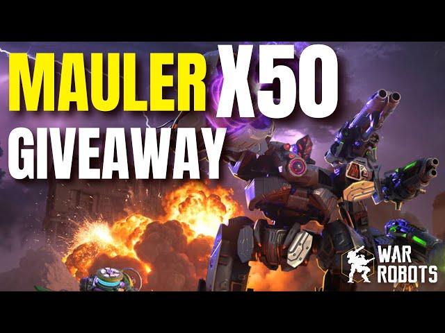 Exclusive 50 Mauler New Titan Giveaway War Robots