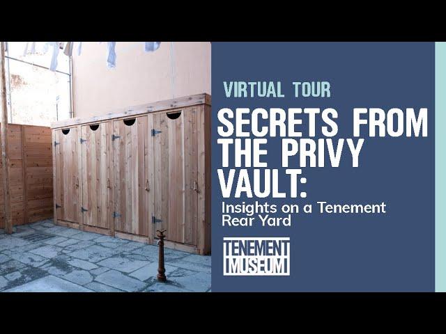 Secrets from the Privy Vault: Insights on a Tenement Rear Yard