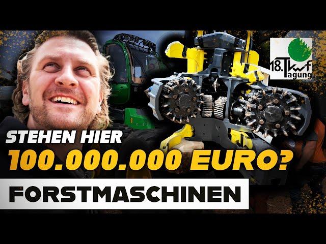 Hier stehen locker 100.000.000 € - KWF Tagung 2024