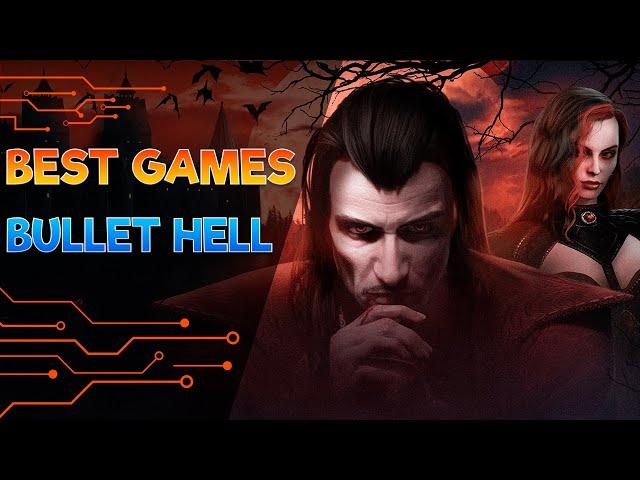 Top 20 Best Bullet Hell Games Of All Time That You Should Play!