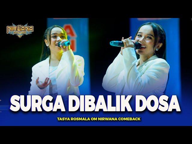 SURGA DIBALIK DOSA - Tasya Rosmala - OM NIRWANA COMEBACK