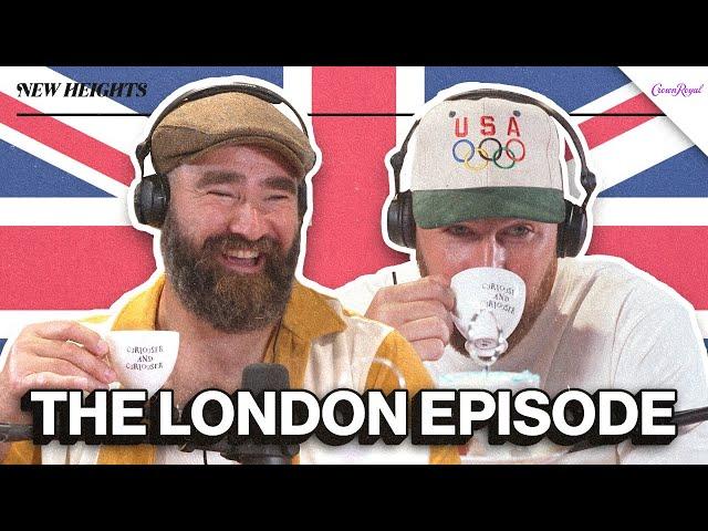 Jason Gets Heckled, Travis Golfs with The Great One and the Kelces London Era | Ep 96