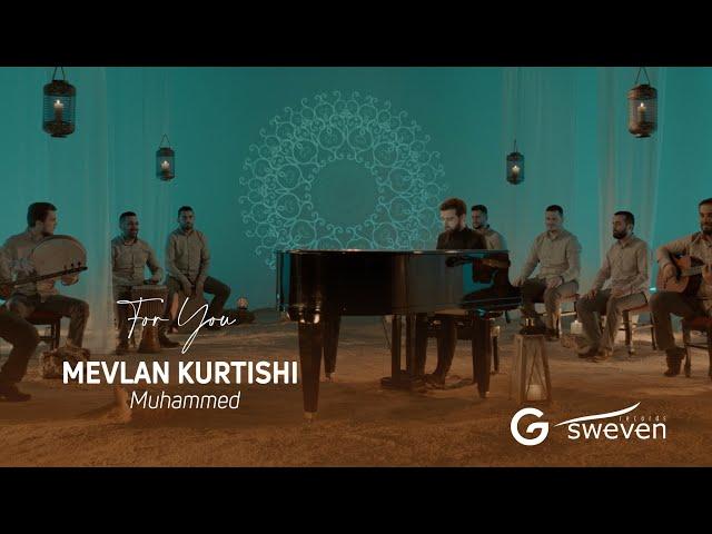 Mevlan Kurtishi - Muhammed