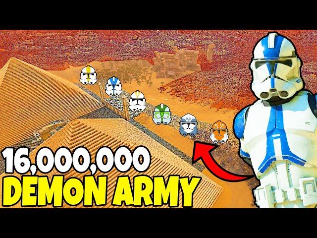 Can ALL Clone Legions Hold PYRAMIDS vs 16,000,000 DEMON ARMY Invasion?! - UEBS 2: Star Wars Mod