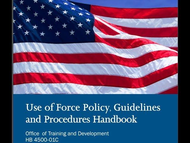 Border Patrol Use of Force Policy Explained - Why Policy Is Violated