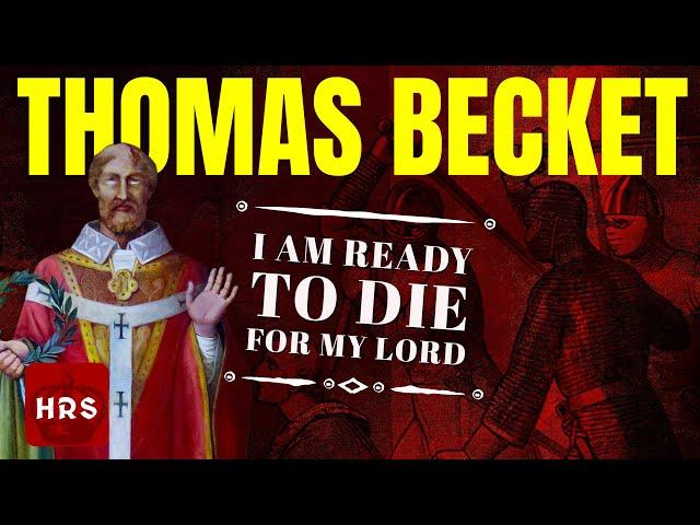 The Life and Martyrdom of Saint Thomas Becket