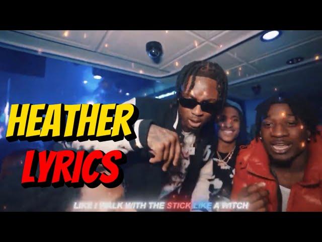 HEATHER - (41) Gbg Sheik X Kyle Richh X Relly 4zz X S9ine X Manny 4zz (LYRICS VIDEO)