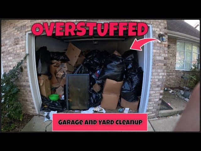 Overstuffed: Garage and Side Yard Cleanup