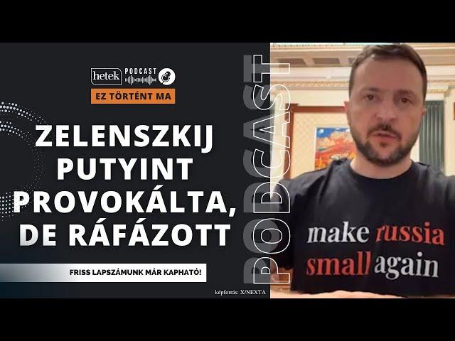 "Tegyük kicsivé Oroszországot" Putyint provokálta Zelenszkij, közben 2000 ukrán katonát likvidáltak