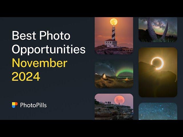 What to Photograph in November 2024