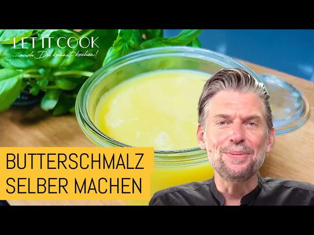 Butterschmalz einfach selber herstellen!