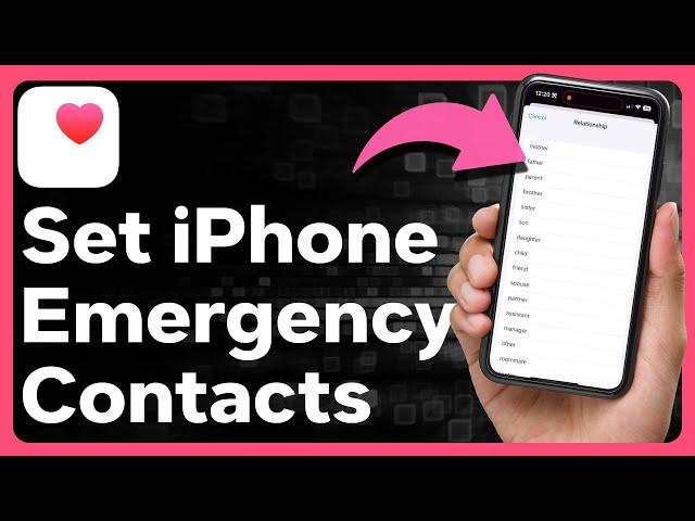 How To Set Emergency Contacts On iPhone