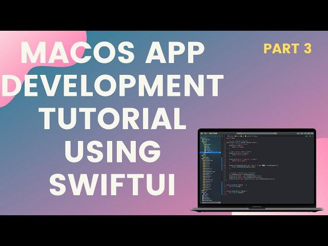 Create Your First macOS Application using SwiftUI #3