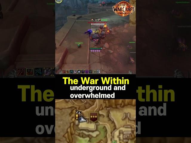 Underground and Overwhelmed - The War Within QUEST