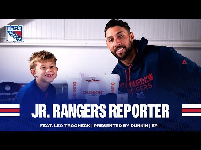 Junior Rangers Reporter Presented by Dunkin: Leo Trocheck | Episode 1