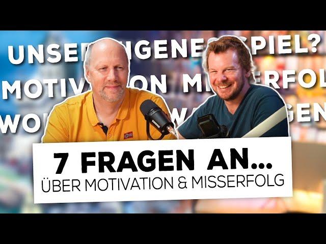 7 Fragen an... | Über Misserfolge, unser eigenes Brettspiel & Trash-Talk