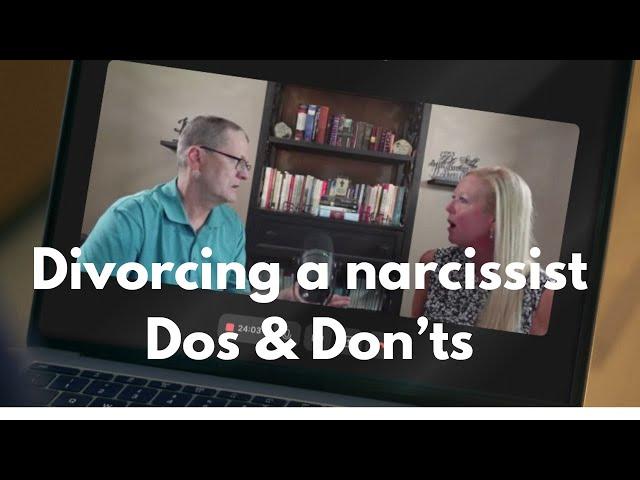 Avoid These Mistakes When Divorcing a Narcissist