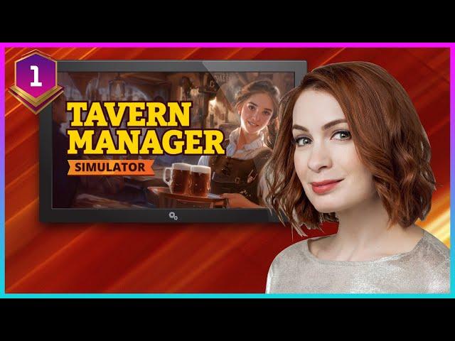 Felicia Day plays Tavern Manager Simulator! Part 1!