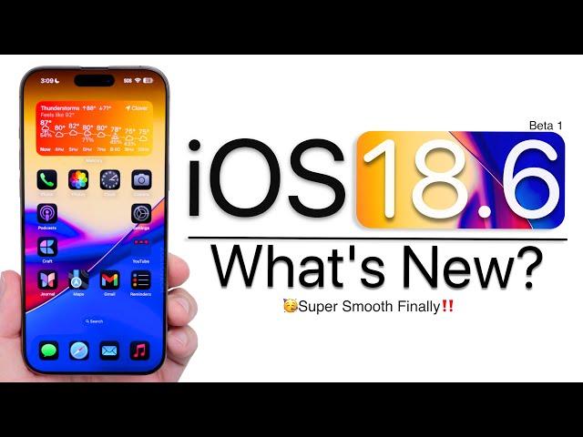 iOS 18.6 Beta 1 is Out! - What's New?