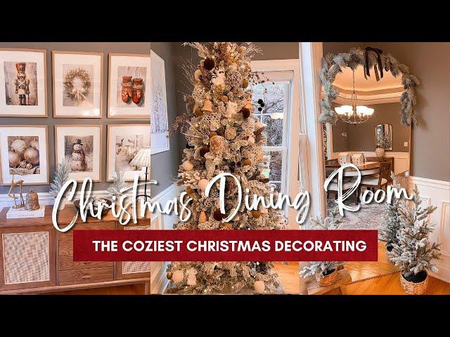 NEW THE COZIEST CHRISTMAS DECORATE WITH ME | The Cutest Christmas Tree | Christmas Dining Room