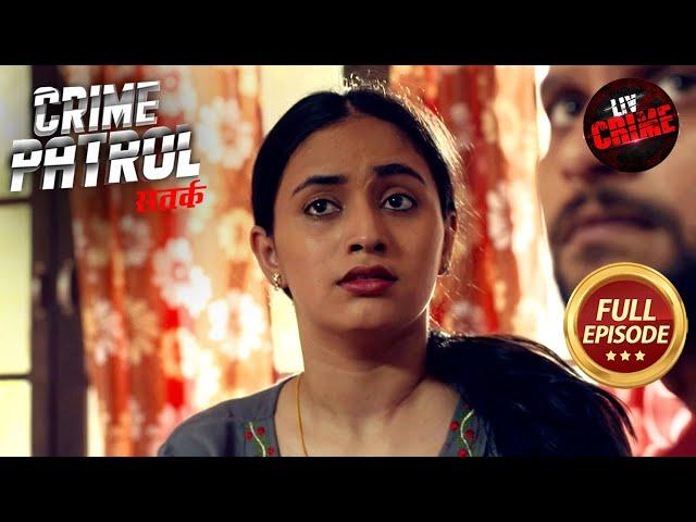 Love Marriage Ki Aad Mein Hua Ghinauna Apraadh | Crime Patrol Satark S2 | Police Station Stories