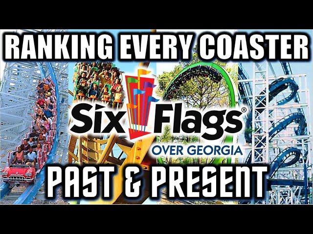 Ranking Every Coaster EVER at Six Flags Over Georgia