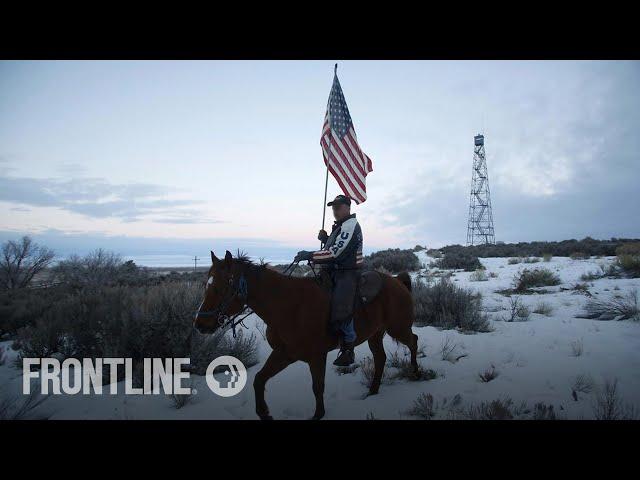 American Patriot: Inside the Armed Uprising Against the Federal Government | Trailer | FRONTLINE