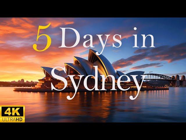 How to Spend 5 Days in SYDNEY Australia | Travel Itinerary