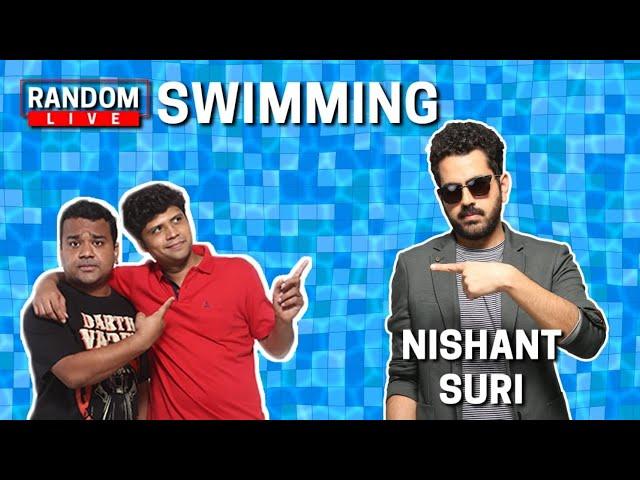 Random Live 49 - Swimming feat. Nishant Suri