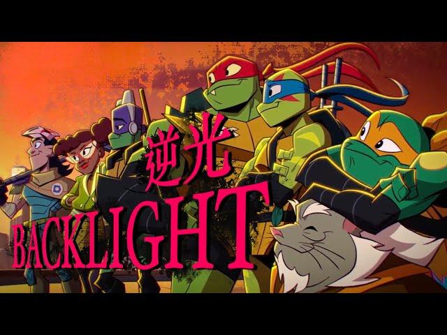 Rise of TMNT - Backlight (逆光)「AMV」