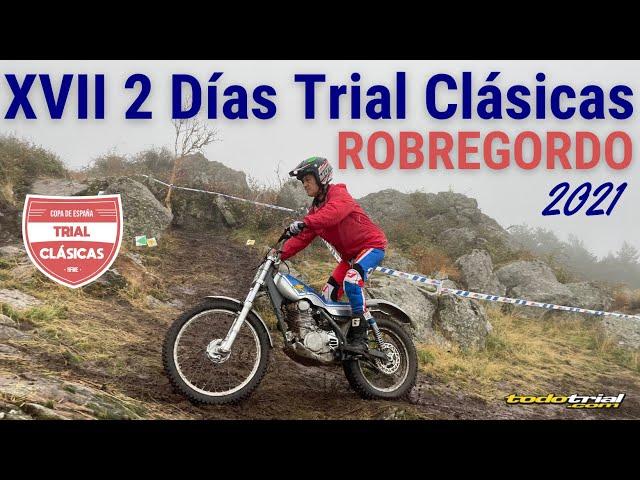 XVII 2 Días Internacionales Trial de Clásicas de Robregordo 2021