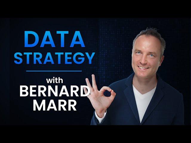 Data Strategy with Bernard Marr