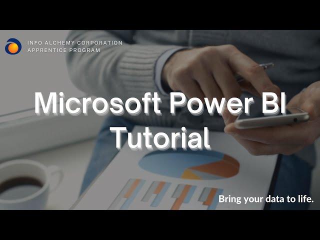 Power BI Tutorial - Bring Your Data to Life