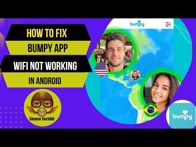 How to Fix Bumpy App Wifi Not Working in Android After New Updates