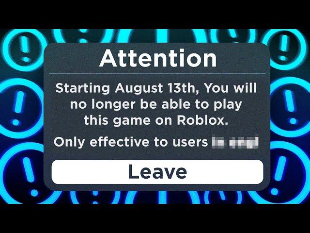 These Roblox Games Are Getting Banned On August 13th...