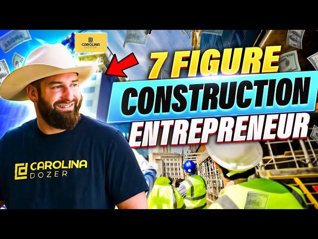 7 Figure Construction Entrepreneur