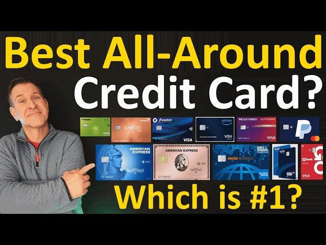 BEST All Around Credit Card in 2024 ? What's the Overall Best Single Credit Card if u Carry Just One