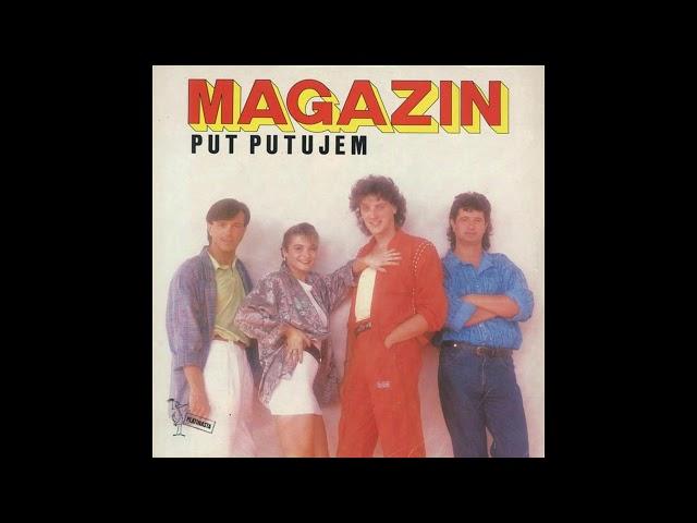 Magazin - Put putujem - (Audio 1986) HD